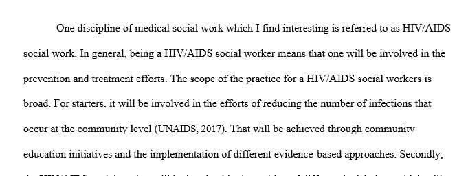 Explain the scope of the medical social work practice within the discipline.