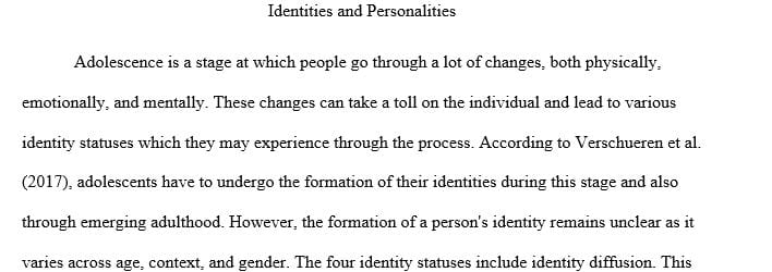 Identify and describe four identity statuses that adolescents may experience.