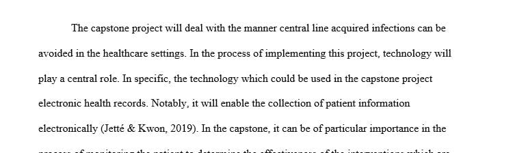 Name at least one technology that could improve the implementation process and the outcomes of your capstone project change proposal.