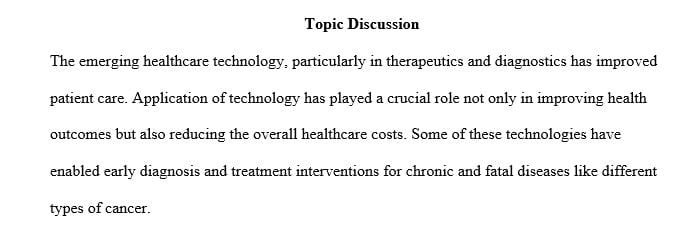 Name at least one technology that could improve the implementation process and the outcomes of your capstone project change proposal.
