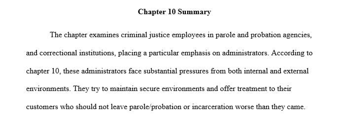 Summary and thoughts on chapter 10 of justice administration - police, courts and corrections management