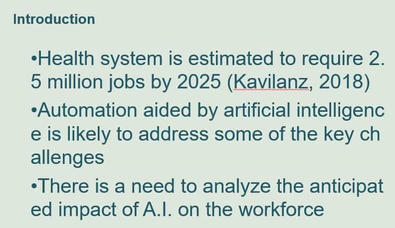 The development of artificial intelligence (AI) and wearable tech and how it is most likely to affect the workforce in a specific health care service