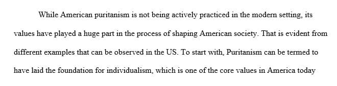 What extent have Puritan values shaped American society