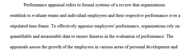 A company of 15 employees has recently decided to overhaul its performance appraisal system.