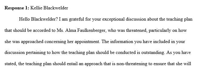 Collaboration is the only way to achieve a compliance with Alma to receive her permission for the future intervention