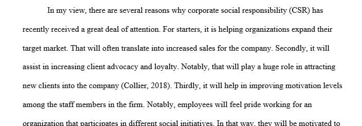 Corporate social responsibility (CSR) is a growing subject that is getting more attention and has a significant effect on an organization