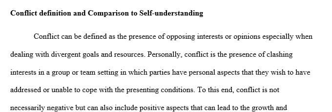 Define conflict and explain how communication behaviors and individual differences contribute to interpersonal conflict.