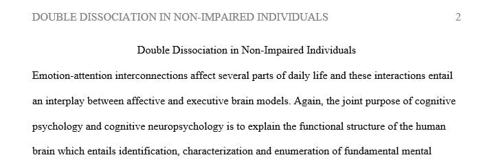 How could you use double dissociation methodology to show that the processing of emotionally hot stimuli