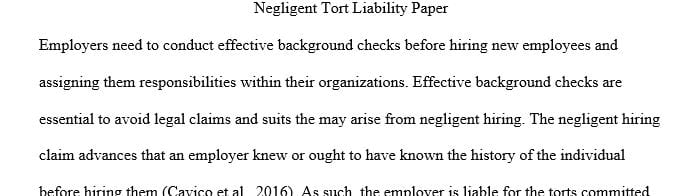 Identify and discuss the legal elements of negligent hiring.