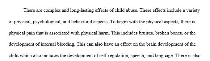 Identify and explain the various negative effects experienced by victims of child abuse
