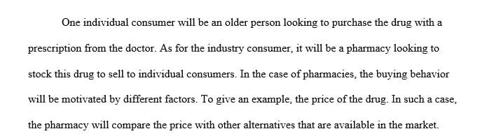 Identify individual and industry-based consumers for the prescription drug product in the scenario.
