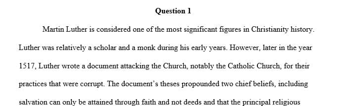 Imagine an alternative path to reform other than the one chosen by Martin Luther