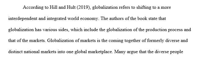 Topic: Globalization (Refer to text book chapter 1 and ensure the journals selected are accurate to the topics covered in the chapter)