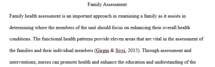 Understanding family structure and style is essential to patient and family care.