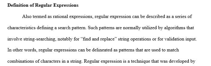 What are regular expressions? Why are regular expressions useful