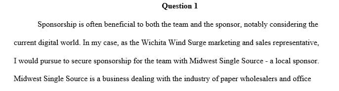 What local sponsor would you pursue to secure a sponsorship for the team and why