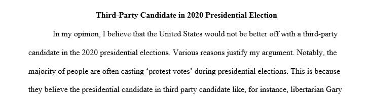 Would the US be better off with a viable third party candidate in the 2020 presidential election
