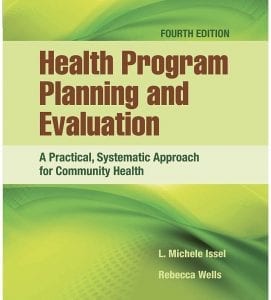 Select and develop methods to evaluate processes and outcomes for your public health program