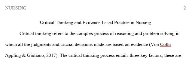 Define critical thinking and evidence-based practice.