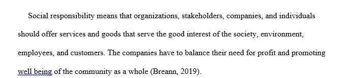 Discuss the approach human resource management should take toward organizational social responsibility.