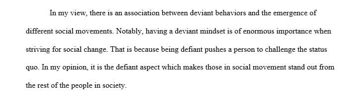Discuss the relationship between deviant behavior and social movements