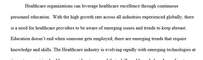 Give three reasons why it is important for health care professionals to be knowledgeable about what is happening