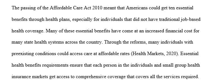 Justify your position by defining why you think the essential benefits under the health law could be proven difficult.