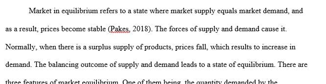 What does it mean to have a market in equilibrium