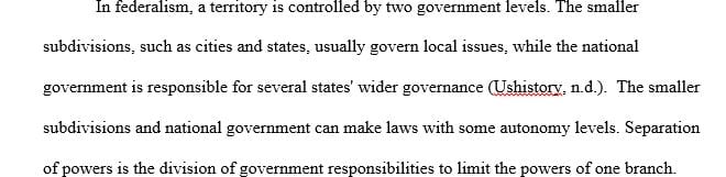 What does it mean to say that the U.S. system of government is based on the concept of federalism