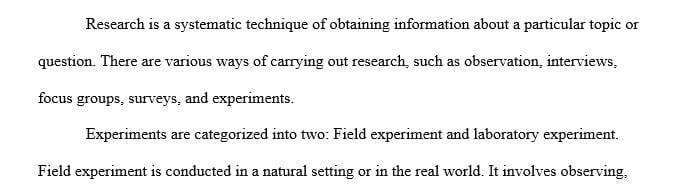 What is the difference between a field experiment and a lab experiment
