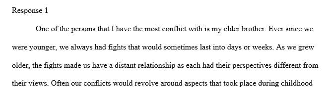 With whom do you have the most troublesome conflicts