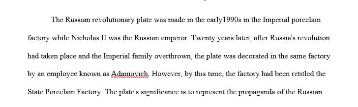 Analyze what Russian revolutionary plate tells us about propaganda in Communist Russia
