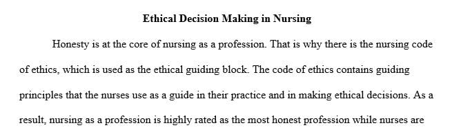 Apply the ethical decision-making model in the article to access to care or an ethical issue of your choice