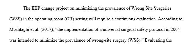 Based on how you will evaluate your EBP project, which independent and dependent variables do you need to collect