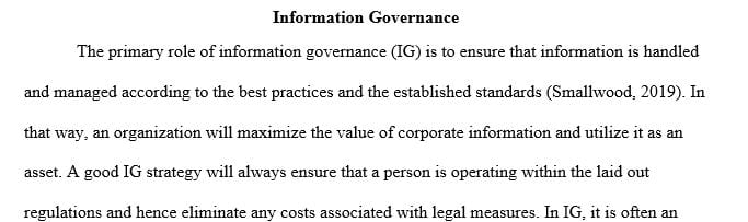Briefly state why the e-Mail has become a critical component for IG implementation