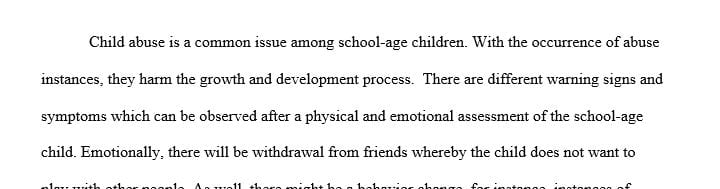 Choose one of the four age groups and outline the types of abuse most commonly seen among children of that age.