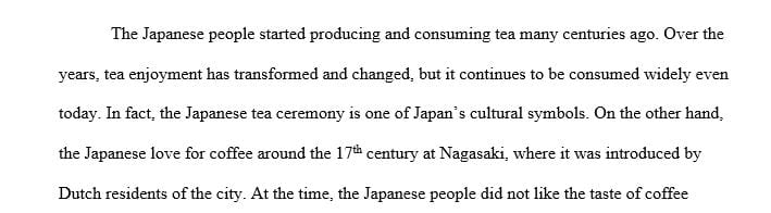 Compare and contrast the cultures of tea and coffee in Japan.