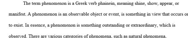 Define the following four terms in your own words phenomena, concept, proposition, and assumptions