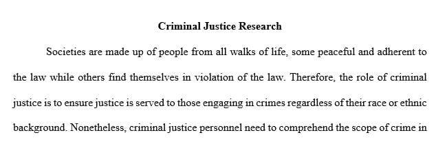 Describe which 2 criminal justice agencies you selected and each agency’s staff demographic.