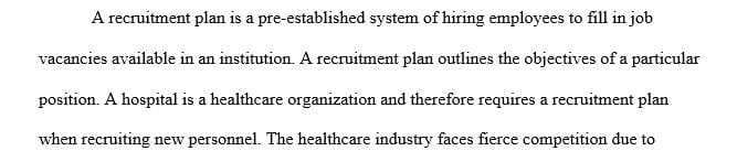 Develop a recruitment plan for a position category within the organization as the focus of this plan