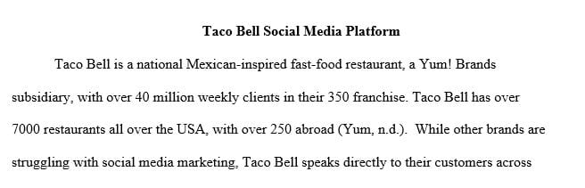 Evaluate THREE social media platforms associated with the brand Facebook, Instagram, Pinterest, Twitter, LinkedIn or Snapchat