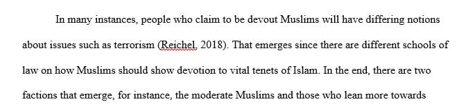 Explain how persons claiming to be devout Muslims can have very different views on such issues as terrorism.