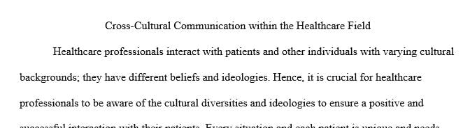 Explain the benefits and key concepts of cross-cultural communication