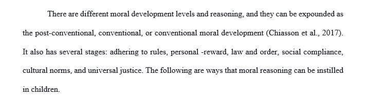 Give at least 4 examples of how adults can foster healthy moral reasoning in children.