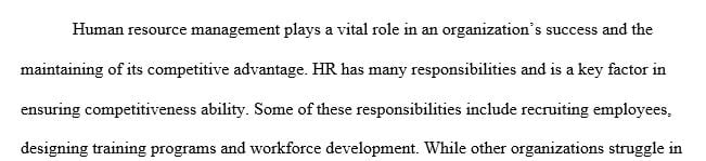 How can effective human resources management (HRM) practices and policies enhance a health care organization’s competitive advantage