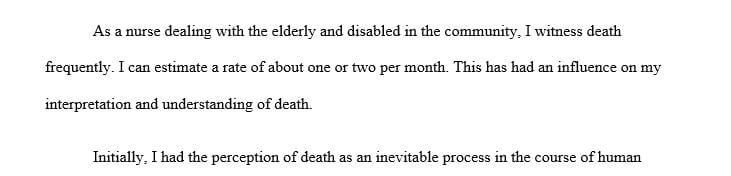 How often do you engage with or witness death in your work