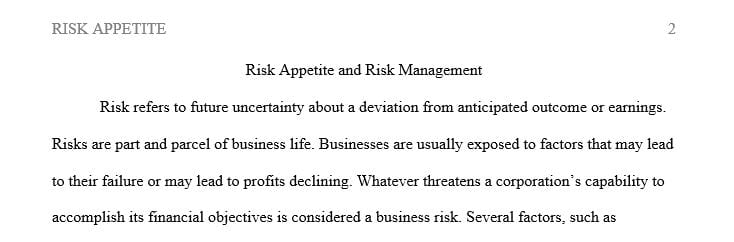 Recommend the key method or methods for determining the risk appetite of the company.