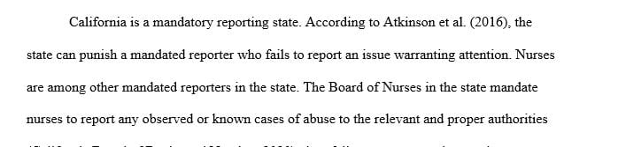 Review California state's mandated reporter statute. Provide details about this in your post.  