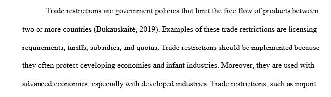 Trade and Import Restrictions Instructions International trade is important for many global economies.