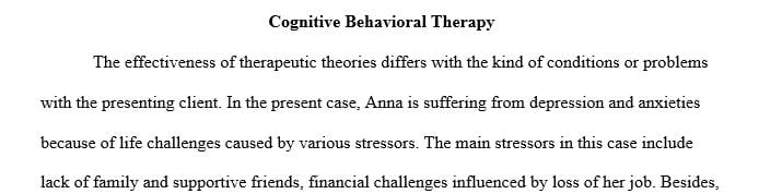 What will be the goals of counseling and what intervention strategies are used to accomplish those goals.